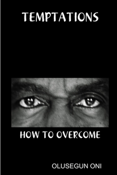 Paperback Temptations and How to Overcome Book