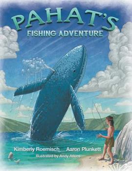 Paperback Pahat's Fishing Adventure Book