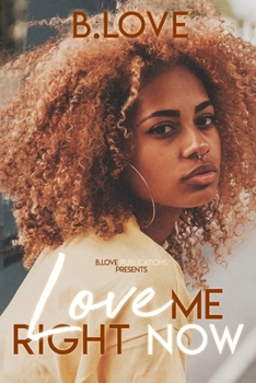 Paperback Love Me Right Now Book