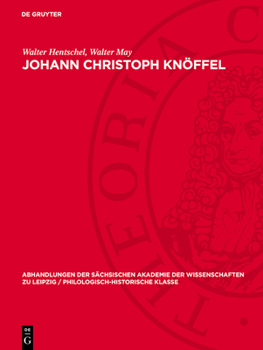 Johann Christoph Knöffel: Der Architekt Des Sächsischen Rokokos