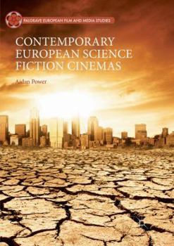 Paperback Contemporary European Science Fiction Cinemas Book