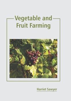 Hardcover Vegetable and Fruit Farming Book