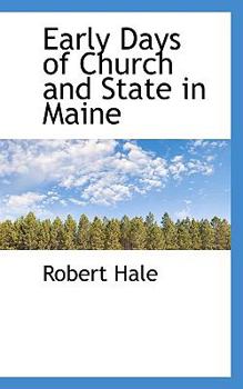 Early Days of Church and State in Maine