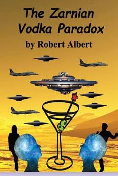 Paperback The Zarnian Vodka Paradox: The Zarnian Vodka Paradox Book