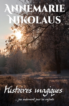 Histoires magiques (French Edition)
