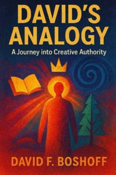 Paperback David's Analogy: A Journey into Creative Authority Book