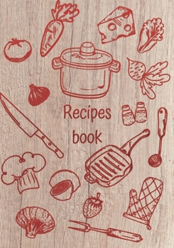 Paperback Recipes book: Recipe binder: Elegant recipe holder to Write In Recipe cards, chic Food Graphics design, Document all Your recipe box Book