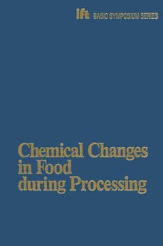 Hardcover Chemical Changes in Food During Processing Book