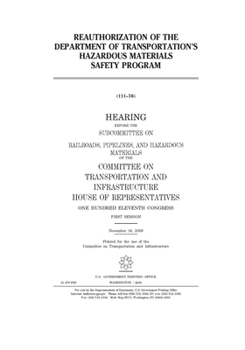 Reauthorization of the Department of Transportation’s hazardous materials safety program