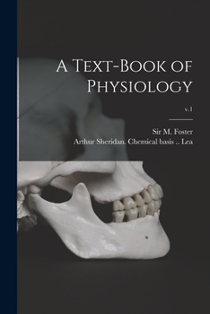 Paperback A Text-book of Physiology; v.1 Book