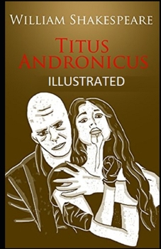 Titus Andronicus Illustrated