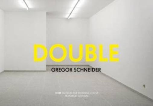 Hardcover Gregor Schneider: Double Book