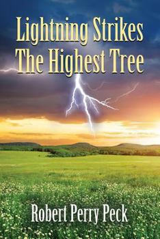 Paperback Lightning Strikes The Highest Tree Book