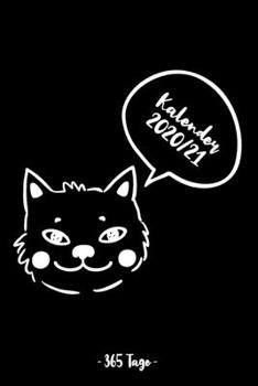 Kalender 2020/21 - 365 Tage -: Gleitender Katzen-Kalender f�r ein komplettes Jahr (2020/21) mit tollen Katzenillustrationen. Jahres-, Monats�bersicht und Feiertagen. Eine Woche auf zwei Seiten.