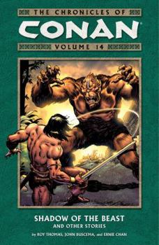 The Chronicles of Conan, Volume 14: Shadow of the Beast - Book  of the Conan the Barbarian (1970-1993)