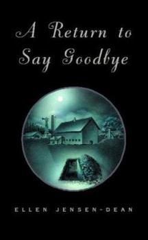 Paperback A Return To Say Goodbye Book