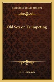 Old Sox on Trumpeting