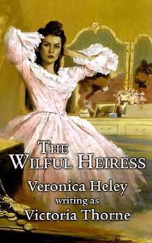 Paperback The Wilful Heiress [Large Print] Book