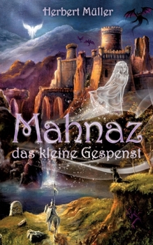 Paperback Mahnaz das kleine Gespenst [German] Book