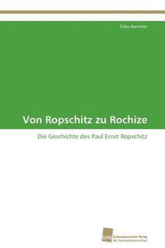Paperback Von Ropschitz zu Rochize [German] Book