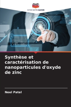 Paperback Synthèse et caractérisation de nanoparticules d'oxyde de zinc [French] Book