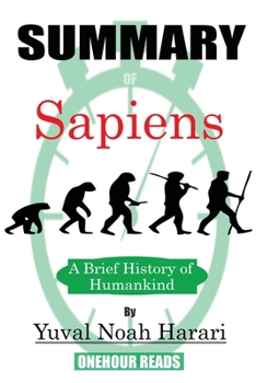 Paperback Summary of Sapiens: A Brief History of Humankind Book