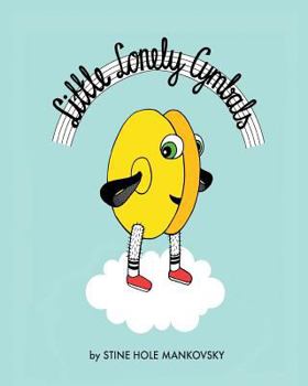 Paperback Little Lonely Cymbals Book