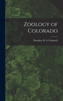 Hardcover Zoology of Colorado Book