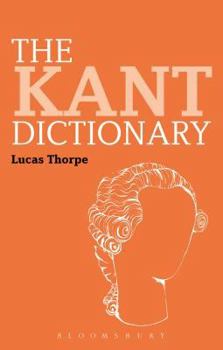 Hardcover The Kant Dictionary Book