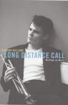 Paperback Long Distance Call: Writings on Music Book