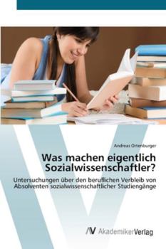 Paperback Was machen eigentlich Sozialwissenschaftler? [German] Book