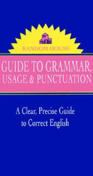 Paperback Random House Guide to Grammar, Usage, and Punctuation Book