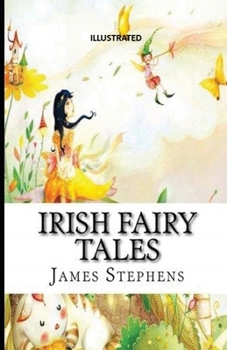 Irish Fairy Tales Illustrated