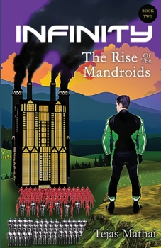 Paperback Infinity: The Rise of the Mandroids Book