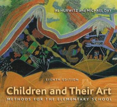 Hardcover Children and Their Art: Methods for the Elementary School Book