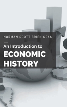 Hardcover An Introduction to Economic History Book