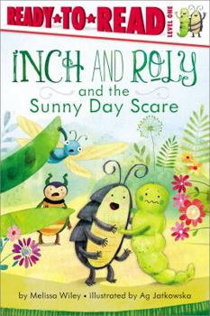 Paperback Inch and Roly and the Sunny Day Scare: Ready-To-Read Level 1 Book