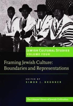 Paperback Framing Jewish Culture: Boundaries and Representations Book