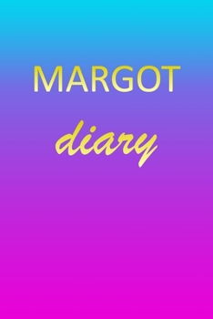 Margot: Journal Diary | Personalized First Name Personal Writing | Letter M Blue Purple Pink Gold Effect Cover | Daily Diaries for Journalists & ... Taking | Write about your Life & Interests