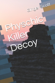 Paperback Physchic Killer Decoy Book