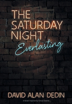 Hardcover The Saturday Night Everlasting Book