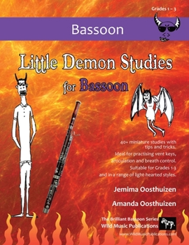 Paperback Little Demon Studies for Bassoon: 40+ fun studies with tips and tricks - ideal for practising vent keys, breath control, and articulation. Book