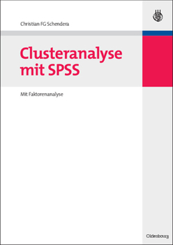 Paperback Clusteranalyse mit SPSS [German] Book