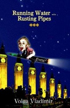 Hardcover Running Water . Rusting Pipes Vol. 3 Book