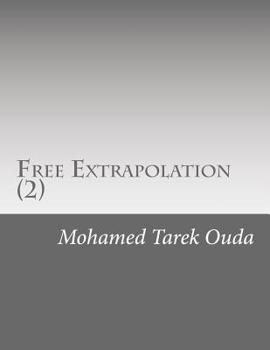 Paperback Free Extrapolation (2): Extrapolation & calculate error. Book