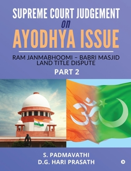 Paperback Supreme Court Judgement On Ayodhya Issue - Part 2: Ram Janmabhoomi - Babri Masjid Land Title Dispute Book