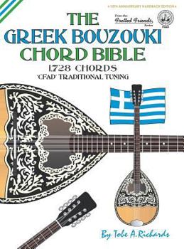 Hardcover The Greek Bouzouki Chord Bible: CFAD Standard Tuning 1,728 Chords Book