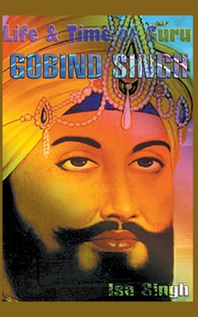 Paperback Life & Time of Guru Gobind Singh Book