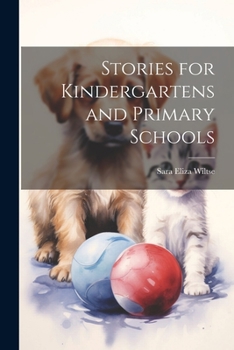 Paperback Stories for Kindergartens and Primary Schools Book