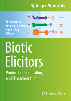 Paperback Biotic Elicitors: Production, Purification, and Characterization Book